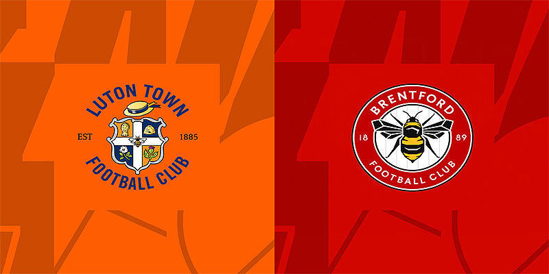 Dự đoán kết quả Luton Town và Brentford